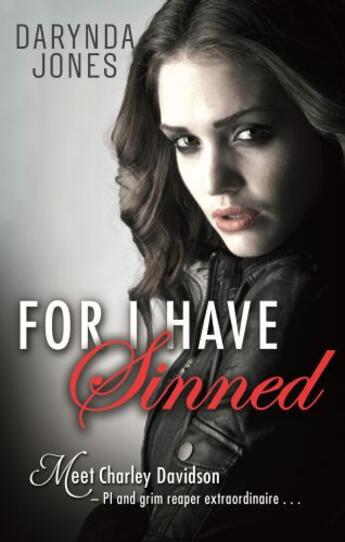 Couverture du livre « For I Have Sinned » de Darynda Jones aux éditions Epagine