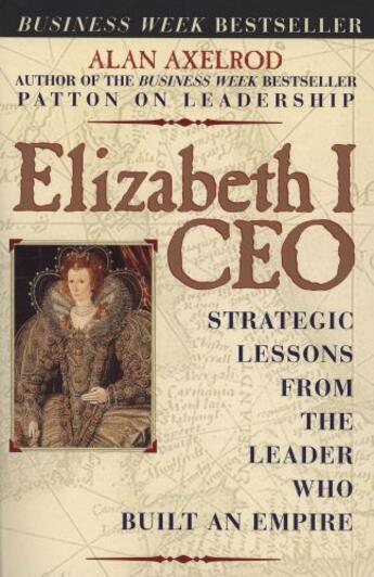 Couverture du livre « Elizabeth I CEO » de Axelrod Alan aux éditions Penguin Group Us