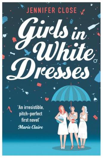 Couverture du livre « Girls in White Dresses » de Close Jennifer aux éditions Random House Digital