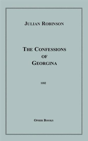 Couverture du livre « The Confessions of Georgina » de Julian Robinson aux éditions Epagine