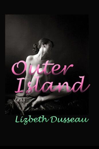 Couverture du livre « Outer Island » de Lizbeth Dusseau aux éditions Epagine