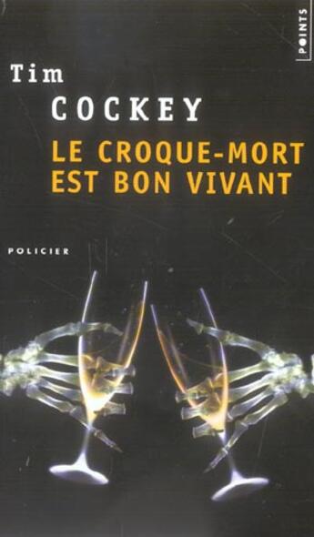 Couverture du livre « Croque-mort est bon vivant (le) » de Tim Cockey aux éditions Points