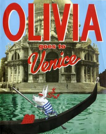 Couverture du livre « Olivia va à Venise » de Ian Falconer aux éditions Seuil Jeunesse