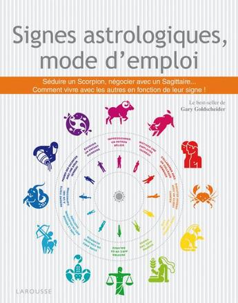 Couverture du livre « Signes astrologiques, mode d'emploi » de  aux éditions Larousse