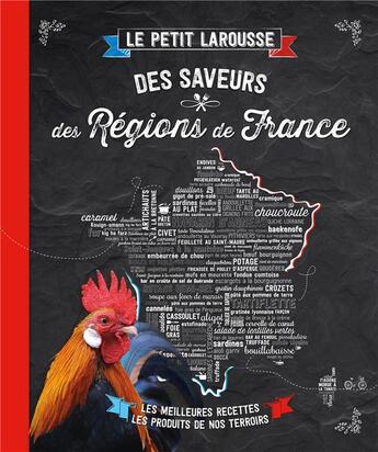 Couverture du livre « Le petit larousse des saveurs des régions de France » de  aux éditions Larousse