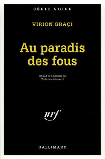 Couverture du livre « Le paradis des fous » de Virion Graci aux éditions Gallimard