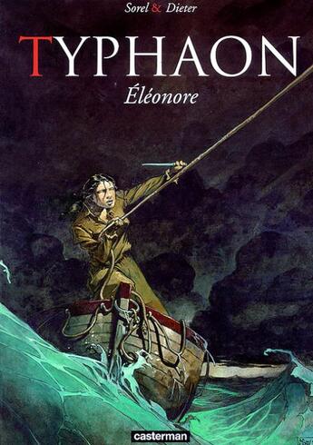 Couverture du livre « Typhaon t.1 ; Eléonore » de Sorel et Dieter aux éditions Casterman