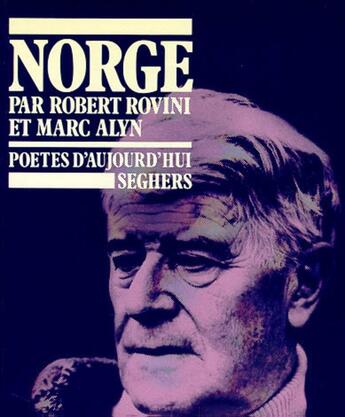 Couverture du livre « P52 - Norge » de Marc Alyn et Robert Rovini aux éditions Seghers