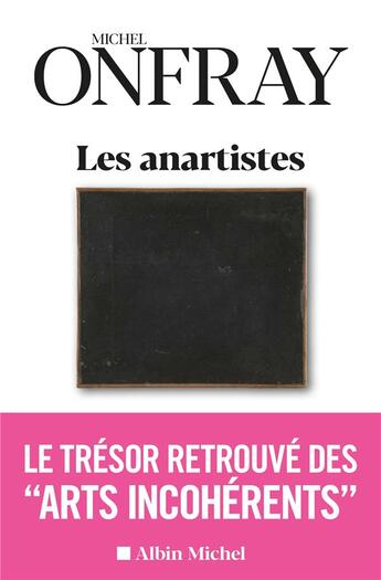 Couverture du livre « Les anartistes : le trésor retrouvé des 