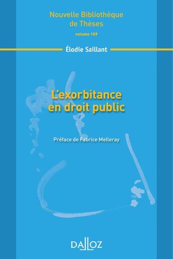 Couverture du livre « L'exorbitance en droit public » de Elodie Saillant aux éditions Dalloz