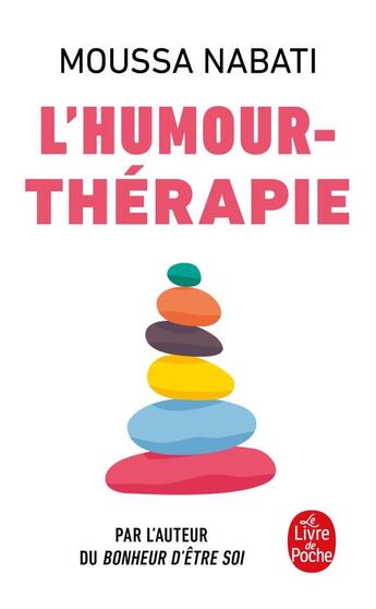 Couverture du livre « L'humour-thérapie » de Moussa Nabati aux éditions Le Livre De Poche