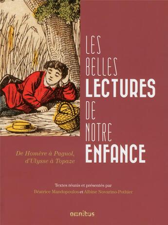 Couverture du livre « Les belles lectures de notre enfance » de Albine Novarino-Pothier et Beatrice Mandopoulos aux éditions Omnibus