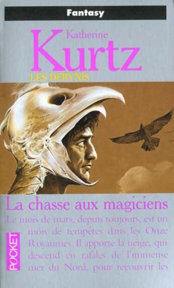 Couverture du livre « La chasse aux magiciens » de Katherine Kurtz aux éditions Pocket