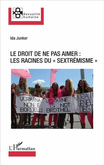 Couverture du livre « Le droit de ne pas aimer : les racines du 