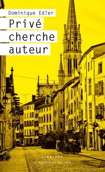 Couverture du livre « Privé cherche auteur » de Dominique Edler aux éditions Le Pythagore