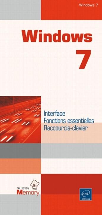 Couverture du livre « Windows 7 ; interface, fonctions essentielles, raccourcis-clavier » de Beatrice Daburon aux éditions Eni