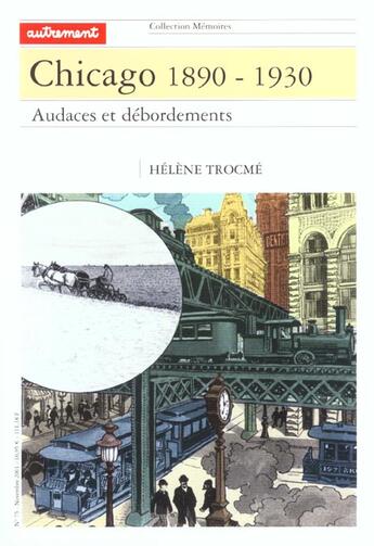 Couverture du livre « Chicago 1890-1930 » de Helene Trocme aux éditions Autrement