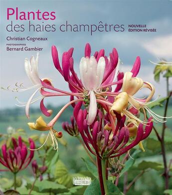 Couverture du livre « Plantes des haies champêtres » de Christian Cogneaux et Bernard Gambier aux éditions Rouergue