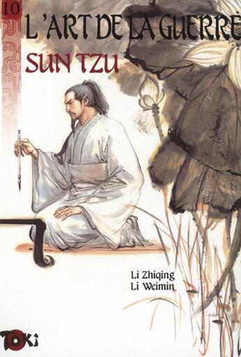 Couverture du livre « L'art de la guerre t.10-sun tzu » de Zhiqing Weimin aux éditions Editions Du Temps