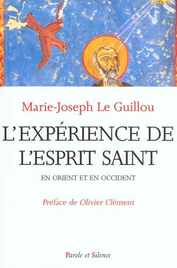 Couverture du livre « Experience de l'esprit saint en orient et en occident » de Le Guillou Mjr aux éditions Parole Et Silence