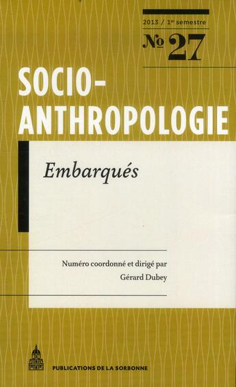 Couverture du livre « Embarqués » de Gerard Dubey aux éditions Editions De La Sorbonne