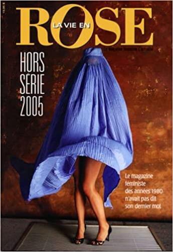 Couverture du livre « La vie en rose ; hors série 2005 » de La Vie En Rose aux éditions Remue Menage