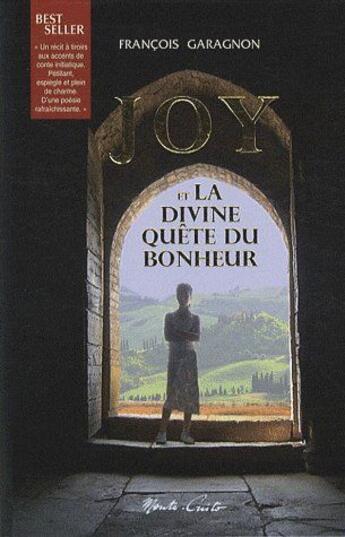 Couverture du livre « Joy et la divine quête du bonheur » de Francois Garagnon aux éditions Monte Cristo