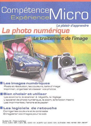 Couverture du livre « La photographie numérique ; le traitement de l'image » de Divers/ aux éditions Knowware