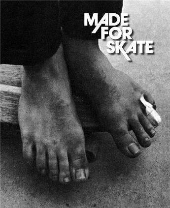 Couverture du livre « Made for skate (10th anniversay expanded edition) » de Blumlein/Schmid/Voge aux éditions Gingko Press