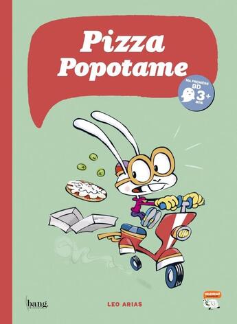 Couverture du livre « Pizza popotame » de Leo Arias aux éditions Bang