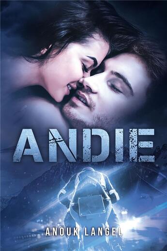 Couverture du livre « Andie » de Anouk Langel aux éditions Bookelis