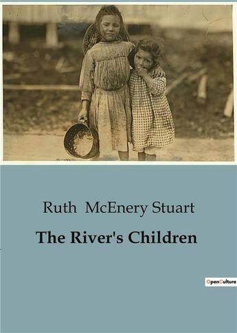 Couverture du livre « The River's Children » de Mcenery Stuart Ruth aux éditions Culturea