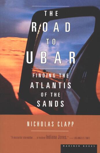 Couverture du livre « The Road to Ubar » de Clapp Nicholas aux éditions Houghton Mifflin Harcourt