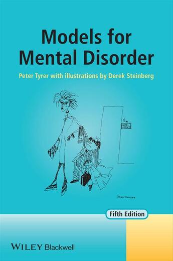 Couverture du livre « Models for Mental Disorder » de Peter Tyrer aux éditions Wiley-blackwell