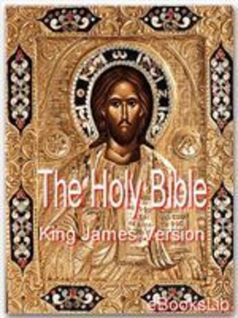 Couverture du livre « The Holy Bible: King James Version » de Anonymous aux éditions Ebookslib