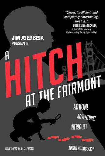 Couverture du livre « A Hitch at the Fairmont » de Jim Averbeck aux éditions Atheneum Books For Young Readers