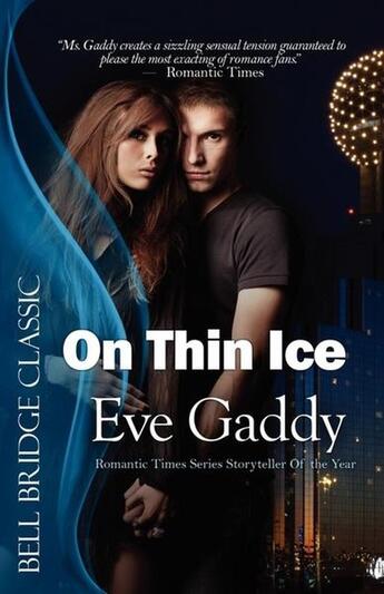 Couverture du livre « On thin ice » de Eve Gaddy aux éditions Bellebooks