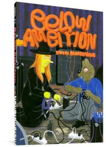 Couverture du livre « BELOW AMBITION » de Simon Hanselmann aux éditions Fantagraphics