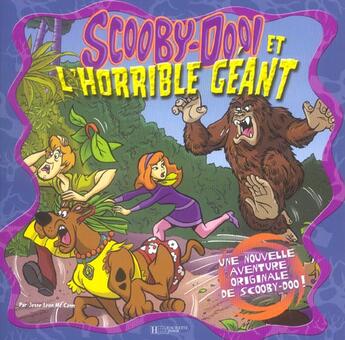 Couverture du livre « Scoody-doo et l'horrible geant » de  aux éditions Le Livre De Poche Jeunesse