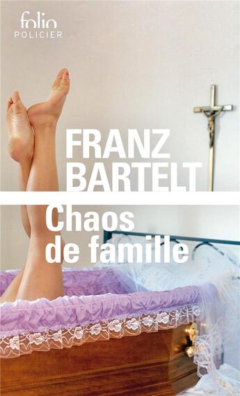 Couverture du livre « Chaos de famille » de Franz Bartelt aux éditions Gallimard