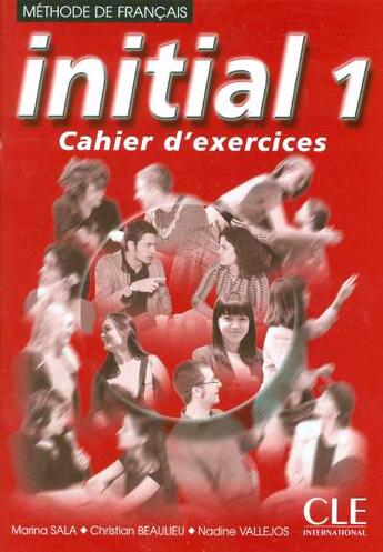 Couverture du livre « Initial niveau 1 exercices qatar » de Sala/Beaulieu aux éditions Cle International