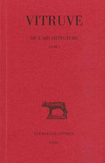 Couverture du livre « De l'architecture L1 » de Vitruve aux éditions Belles Lettres