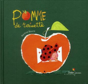 Couverture du livre « Pomme de Reinette » de Martine Bourre aux éditions Didier Jeunesse