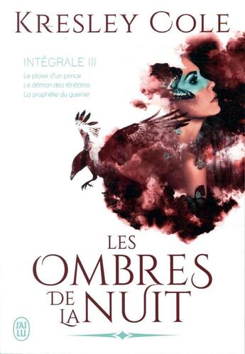 Couverture du livre « Les ombres de la nuit ; intégrale III » de Kresley Cole aux éditions J'ai Lu