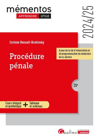 Couverture du livre « Procédure pénale : À jour de la loi d'orientation et de programmation du ministère de la Justice (édition 2024/2025) » de Corinne Renault-Brahinsky aux éditions Gualino