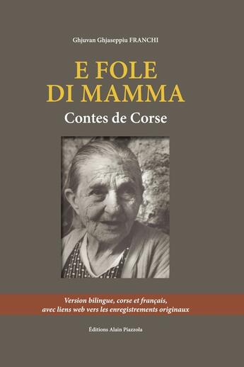 Couverture du livre « E fole di mamma » de Ghjuvan Ghjaseppiu Franchi aux éditions Alain Piazzola