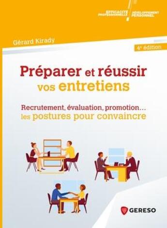 Couverture du livre « Préparer et réussir vos entretiens » de Gerard Kirady aux éditions Gereso