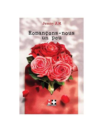 Couverture du livre « Romançons-nous un peu » de Jenny aux éditions M+ Editions