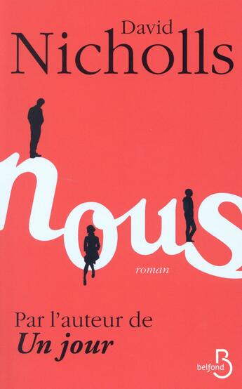 Couverture du livre « Nous » de David Nicholls aux éditions Belfond