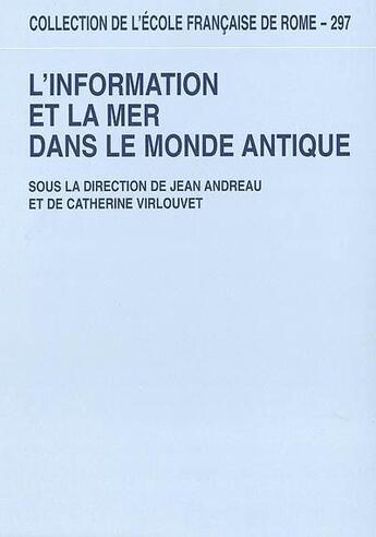 Couverture du livre « L'information et la mer dans le monde antique » de  aux éditions Ecole Francaise De Rome